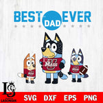 Massachusetts Minutemen Best Dad Ever , father day , Bluey NCAA Svg Eps Dxf Png File, Digital Download, Instant Download