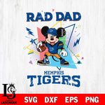 Memphis Tigers Mickey Mouse Sport Rad Dad SVG DXF EPS PNG FILE, NCAA File Cut,Digital Download,Instant Download