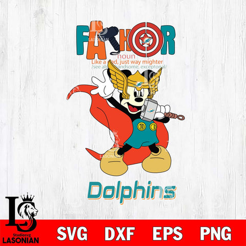 Miami Dolphins Mickey Father Sport Svg Eps Dxf Png File, NFL File Cut,Digital Download,Instant Download,Disney Svg Files