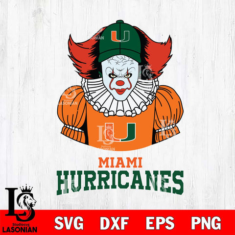 Miami Hurricanes Pennywise Horror Sport 7 Svg Eps Dxf Png File, Digital Download