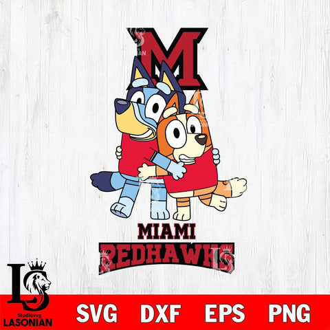 Miami RedHawks Bluey & Bingo 3 Svg Eps Dxf Png File, NCAA svg, Digital Download, Instant Download