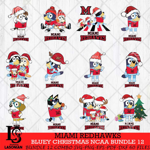Miami RedHawks Bluey Christmas NCAA Bundle 12 Cricut File Cut Files , Bluey Cricut , Christmas Svg , Bluey svg , Digital Download, dxf eps png pdf file
