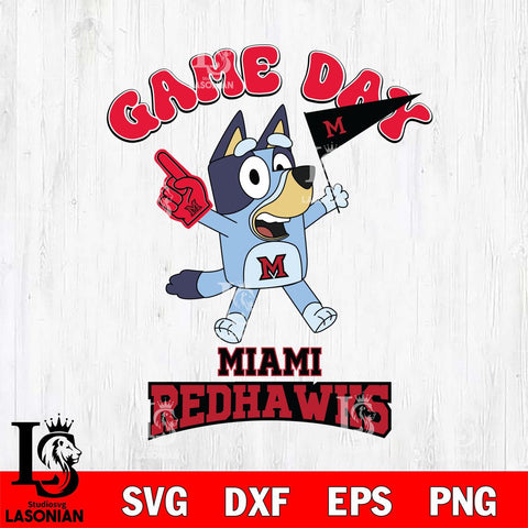 Miami RedHawks Bluey Game Day Svg Eps Dxf Png File, Digital Download, Instant Download