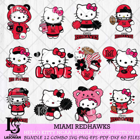Miami RedHawks Hello Kitty Bundle 12 SVG Svg Eps Dxf Png File, Digital Download, Instant Download