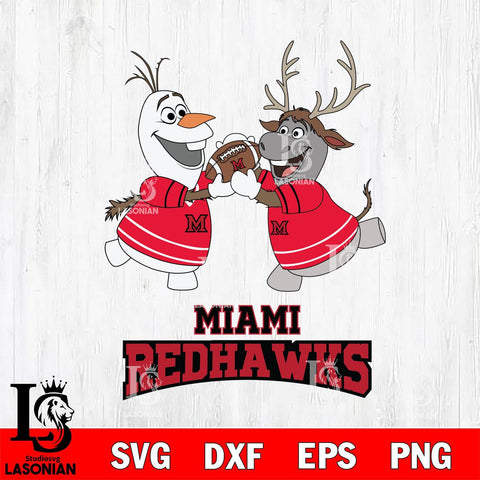 Miami RedHawks Olaf & Sven Football Cricut,Christmas SVG DXF EPS PNG FILE, NCAA Digital Download,Instant Download, Silhouette