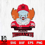 Miami RedHawks Pennywise Horror Sport 2 Svg Eps Dxf Png File, Digital Download