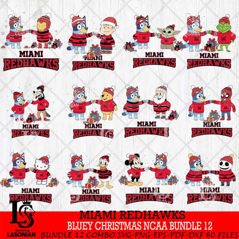 Miami RedHawks  Bluey friends christmas NCAA Bundle File Cut,Bundle NCAA SVG DXF EPS PNG FILE, Digital Download,Instant Download, Silhouette