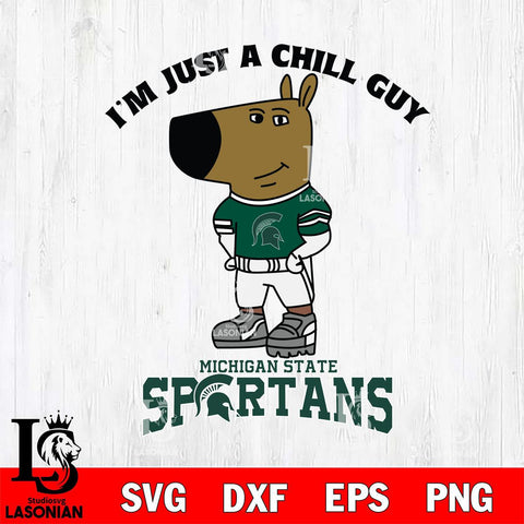Michigan State Spartans I'm Just A Chill Guy Football Svg Eps Dxf Png File,NCAA Svg Files,Chill Guy svg ,Digital Download ,Instant Download, Cricut File
