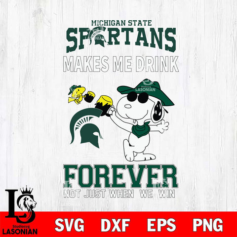Michigan State Spartans Snoopy makes me drink forever SVG DXF EPS PNG FILE,Snoopy File Cut, NCAA Digital Download,Instant Download,Christmas Silhouette