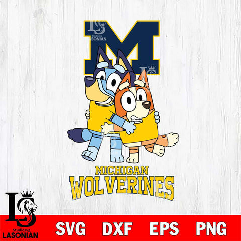 Michigan Wolverines Bluey & Bingo 3 Svg Eps Dxf Png File, NCAA svg, Digital Download, Instant Download