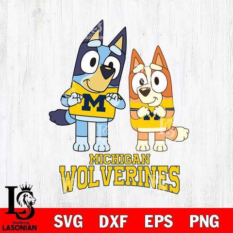 Michigan Wolverines Bluey & Bingo 6 Svg Eps Dxf Png File, NCAA svg, Digital Download, Instant Download