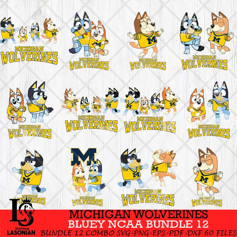 Michigan Wolverines Bluey Dace Mode NCAA Bundle 12 SVG Eps Dxf Png File, Digital Download, Instant Download