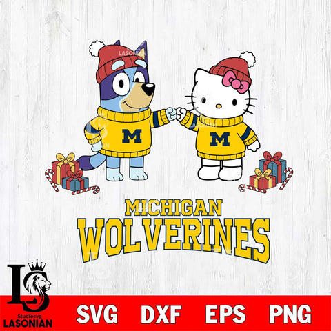 Michigan Wolverines Bluey With Hello kitty Christmas File Cut, NCAA SVG DXF EPS PNG FILE, Digital Download,Instant Download, Silhouette