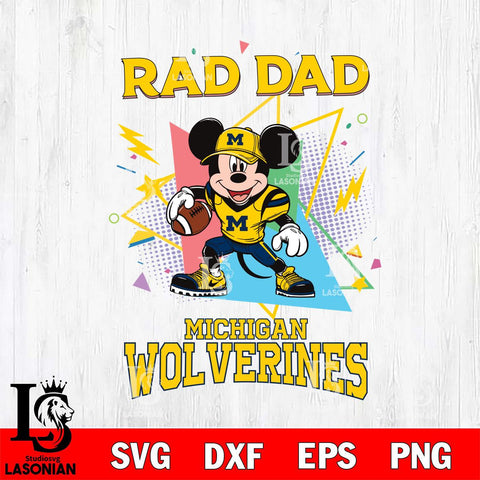 Michigan Wolverines Mickey Mouse Sport Rad Dad SVG DXF EPS PNG FILE, NCAA File Cut,Digital Download,Instant Download