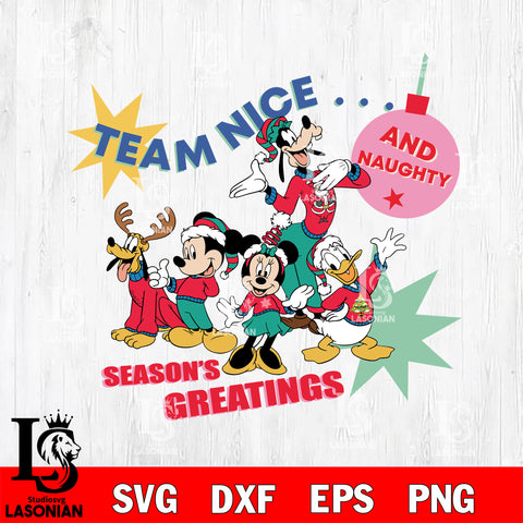 Mickey & Pals Team Nice…and Naughty Season greatings Cricut, SVG DXF EPS PNG FILE,Christmas Digital Download,Instant Download, Silhouette