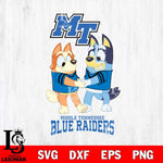 Middle Tennessee Blue Raiders Bluey Chilli Dance Svg Eps Dxf Png File, Digital Download, Instant Download