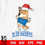 Middle Tennessee Blue Raiders Bluey Chilli Happy Christmas Svg Eps Dxf Png File, Digital Download