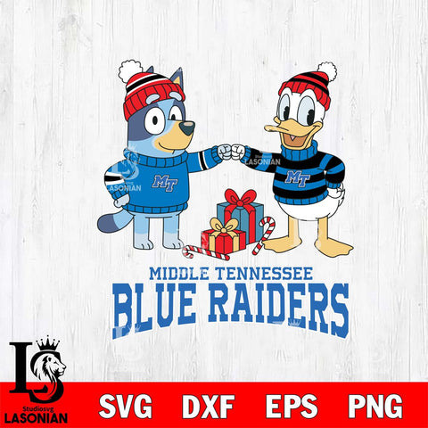 Middle Tennessee Blue Raiders Bluey With Donald Duck Christmas File Cut, NCAA SVG DXF EPS PNG FILE, Digital Download,Instant Download, Silhouette