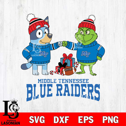 Middle Tennessee Blue Raiders Bluey With Grinch Christmas File Cut, NCAA SVG DXF EPS PNG FILE, Digital Download,Instant Download, Silhouette
