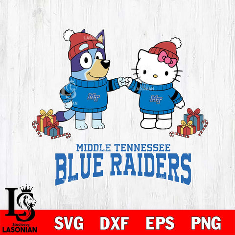 Middle Tennessee Blue Raiders Bluey With Hello kitty Christmas File Cut, NCAA SVG DXF EPS PNG FILE, Digital Download,Instant Download, Silhouette