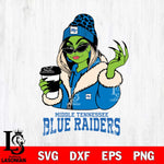 Middle Tennessee Blue Raiders Boujee Grinch Girls Christmas Cut Files Cricut, Svg Dxf Eps Png file, Digital download , Silhouette