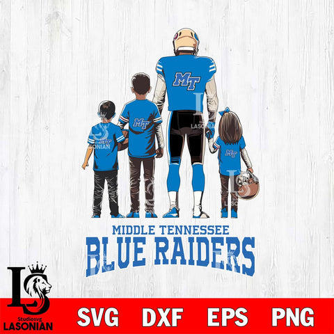 Middle Tennessee Blue Raiders Father Football SVG DXF EPS PNG FILE,NCAA SVG, Father day Digital Download,Instant Download, Silhouette
