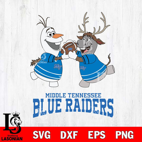 Middle Tennessee Blue Raiders Olaf & Sven Football Cricut,Christmas SVG DXF EPS PNG FILE, NCAA Digital Download,Instant Download, Silhouette
