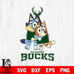 Milwaukee Bucks Bluey & Bingo 12 Svg Eps Dxf Png File, NBA svg, Digital Download, Instant Download
