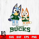 Milwaukee Bucks Bluey & Bingo 6 Svg Eps Dxf Png File, NBA svg, Digital Download, Instant Download