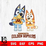 Minnesota Golden Gophers Bluey & Bingo 6 Svg Eps Dxf Png File, NCAA svg, Digital Download, Instant Download
