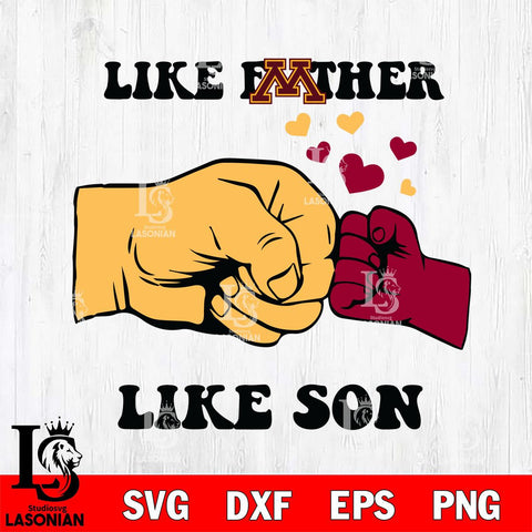 Minnesota Golden Gophers Like Father Like Son Svg Eps Dxf Png File, Digital Download, Instant Download