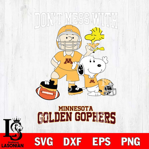 Minnesota Golden Gophers Snoopy Dont mess with SVG DXF EPS PNG FILE,Snoopy File Cut, NCAA Digital Download,Instant Download,Christmas Silhouette