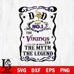 Minnesota Vikings Dad The Man The Myth The Legend Svg Eps Dxf Png File, Digital Download, Instant Download