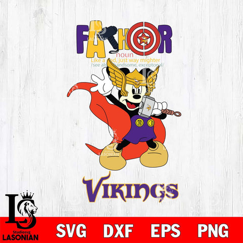 Minnesota Vikings Mickey Father Sport Svg Eps Dxf Png File, NFL File Cut,Digital Download,Instant Download,Disney Svg Files