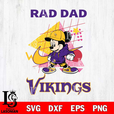 Minnesota Vikings Mickey Mouse Rad Dad SVG DXF EPS PNG FILE, Disney Father day File Cut,Digital Download,Instant Download,Disney Svg Files