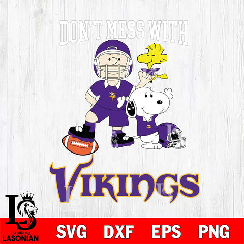 Minnesota Vikings Snoopy Dont mess with SVG DXF EPS PNG FILE,Snoopy File Cut, Nfl Digital Download,Instant Download, Silhouette