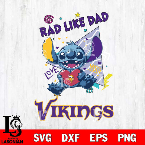 Minnesota Vikings Stitch Love Rad Like Dad SVG DXF EPS PNG FILE, Disney Father day File Cut,Digital Download,Instant Download,Disney Svg Files