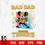 Missouri Tigers Mickey Mouse Sport Rad Dad SVG DXF EPS PNG FILE, NCAA File Cut,Digital Download,Instant Download