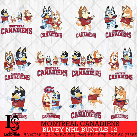 Montreal Canadiens Bluey Dace Mode NHL Bundle 12 SVG Eps Dxf Png File, Digital Download, Instant Download