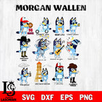Morgan wallen bluey Svg Eps Dxf Png File, Digital Download, Instant Download