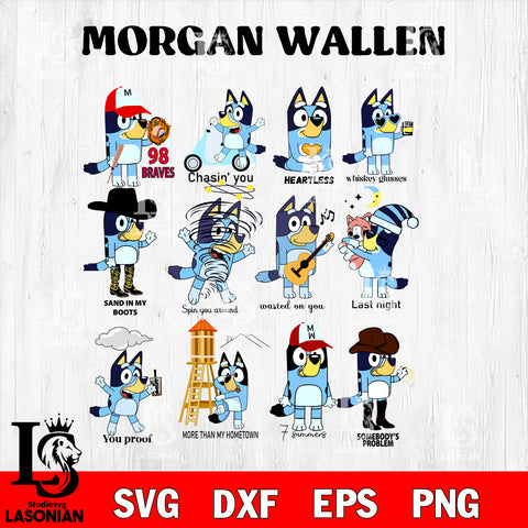 Morgan wallen bluey Svg Eps Dxf Png File, Digital Download, Instant Download