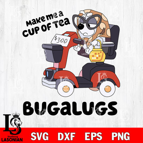 Muffin Grounchy Granny, Makemea cup of tea Bugalugs Svg Eps Dxf Png File, Digital Download, Instant Download