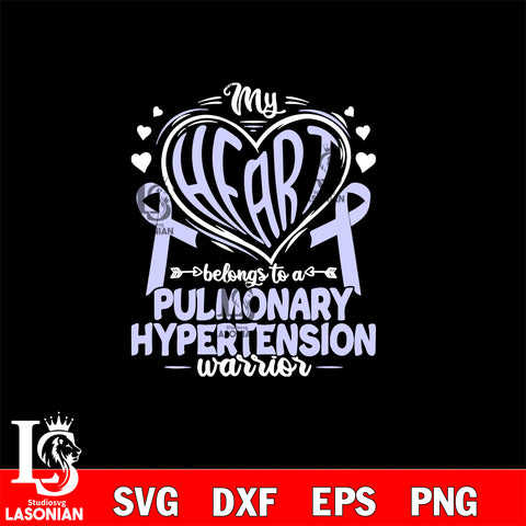 My heart belong to a pulmonary hypertnsion warrior Svg Eps Dxf Png File, Digital Download, Instant Download