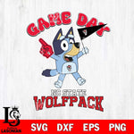 NC State Wolfpack Bluey Game Day Svg Eps Dxf Png File, Digital Download, Instant Download