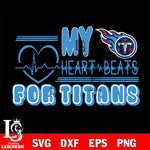 Tennessee Titans heart Beats svg eps dxf png file ,di ,eps,dxf,png file , digital download