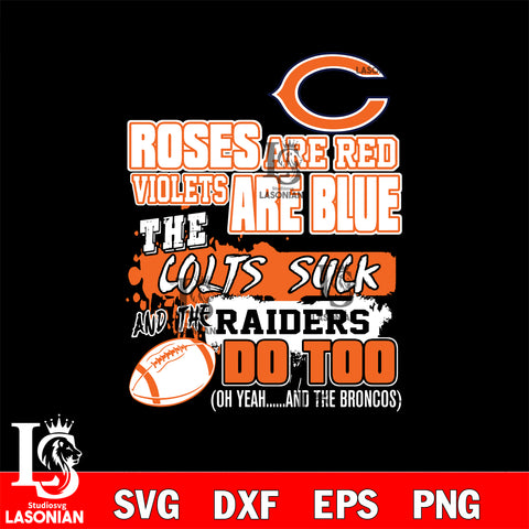 The colts suck and the raiders do too Chicago Bears svg ,eps,dxf,png file , digital download