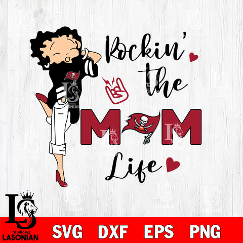 Rockin the MM life Tampa Bay Buccaneers svg,eps,dxf,png file , digital download