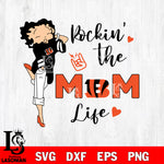 Rockin the MM life Cincinnati Bengals svg,eps,dxf,png file , digital download