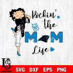 Rockin the MM life Carolina Panthers svg,eps,dxf,png file , digital download
