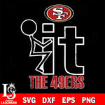 It the San Francisco 49ers svg ,eps,dxf,png file , digital download